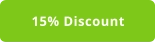 15% Discount
